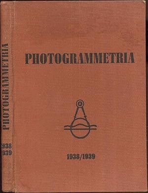 Photogrammetria. Internationale Zeitschrift für alle Zweige der Photogrammetrie. - International ...