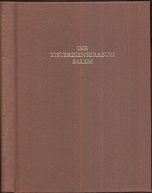 Image du vendeur pour Die Zisterzienserabtei Salem. Der Orden. Das Kloster. Seine bte. Hrsg. anllich der Grndung des Klosters vor 850 Jahren. mis en vente par Antiquariat Dwal