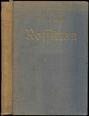 Seller image for Rossitten. Drei Jahrzehnte auf der Kurischen Nehrung. for sale by Antiquariat Dwal