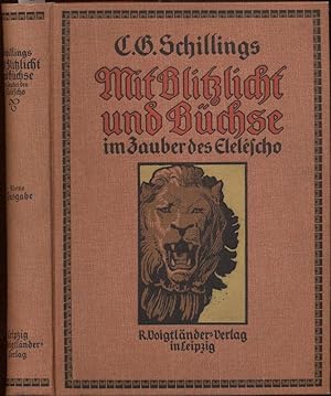 Imagen del vendedor de Mit Blitzlicht und Bchse im Zauber des Elescho. Kleine Ausgabe der beiden Werke "Mit Blitzlicht und Bchse" und "Der Zauber des Elscho". 7. Aufl., 31.-55. Tsd. a la venta por Antiquariat Dwal