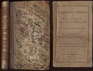 Bild des Verkufers fr Die asiatische Cholera in Ruland in den Jahren 1829 und 1830. Nach russischen amtlichen Quellen bearbeitet. zum Verkauf von Antiquariat Dwal