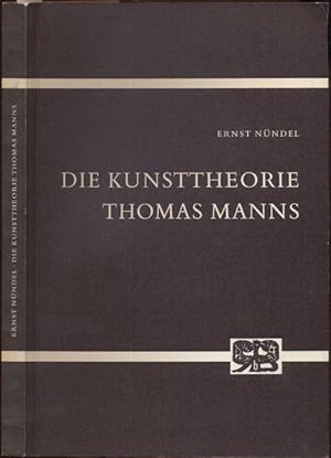 Image du vendeur pour Die Kunsttheorie Thomas Manns. mis en vente par Antiquariat Dwal