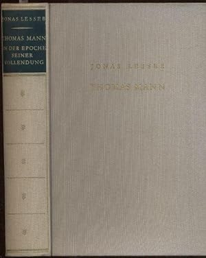 Seller image for Thomas Mann in der Epoche seiner Vollendung. for sale by Antiquariat Dwal