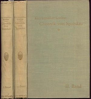 Imagen del vendedor de Urkundliche Geschichte der Stadt und Festung Spandau von Entstehung der Stadt bis zur Gegenwart, bearbeitet von Otto Kuntzemller. Mit einem Geleitwort und Nachtrag von Friedrich Koeltze. 2 Bnde. a la venta por Antiquariat Dwal