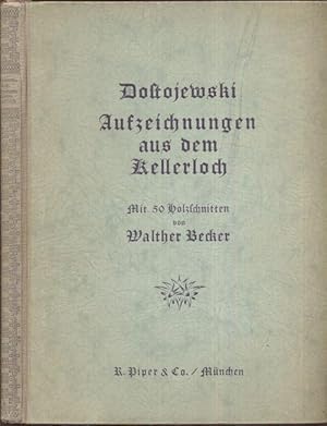 Bild des Verkufers fr Aufzeichnungen aus dem Kellerloch. (bertragen von E. K. Rahsin). zum Verkauf von Antiquariat Dwal