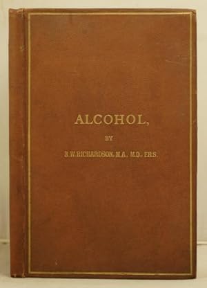 On Alcohol: a course of six Cantor lectures delivered before the Society of Arts