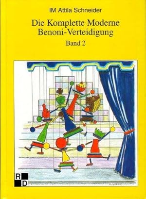 Die komplette Moderne Benoni-Verteidigung - Band 2.