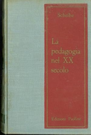 La pedaggia nel XX secolo