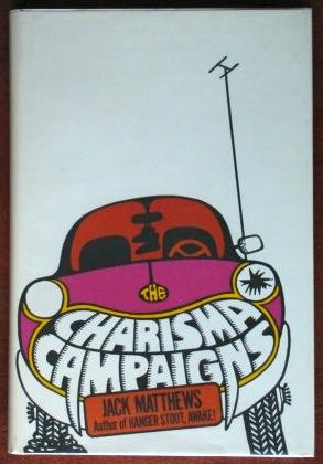 Immagine del venditore per The Charisma Campaigns venduto da Canford Book Corral