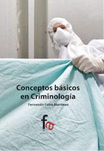 Image du vendeur pour CONCEPTOS BASICOS DE CRIMINOLOGIA mis en vente par KALAMO LIBROS, S.L.