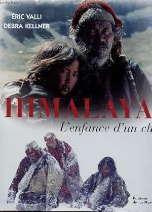 Image du vendeur pour HIMALAYA, L'ENFANCE D'UN CHEF. mis en vente par Le-Livre