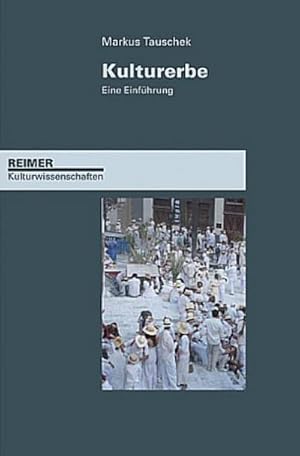 Imagen del vendedor de Kulturerbe : Eie Einfhrung a la venta por AHA-BUCH GmbH