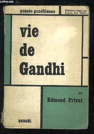 Bild des Verkufers fr Vie de Gandhi zum Verkauf von Le-Livre