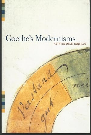 Image du vendeur pour Goethe's Modernisms mis en vente par Dorley House Books, Inc.