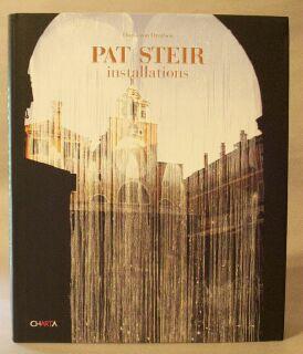 Image du vendeur pour Pat Steir: Installations mis en vente par Books & Bidders Antiquarian Booksellers