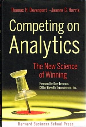 Imagen del vendedor de Competing on Analytics: The New Science on Winning a la venta por Round Table Books, LLC