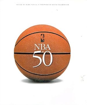 Bild des Verkufers fr The NBA at Fifty zum Verkauf von Round Table Books, LLC