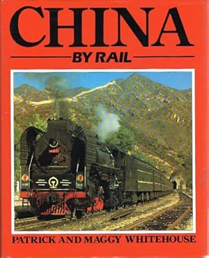 Seller image for China By Rail for sale by Round Table Books, LLC