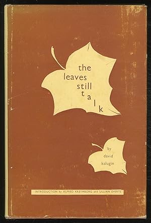 Seller image for The Leaves Still Talk for sale by Between the Covers-Rare Books, Inc. ABAA