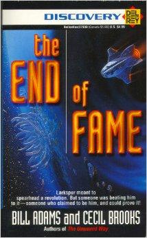 Bild des Verkufers fr THE END OF FAME zum Verkauf von Fantastic Literature Limited