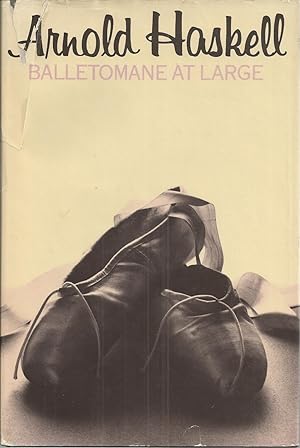 Seller image for Balletomane at Large for sale by BYTOWN BOOKERY