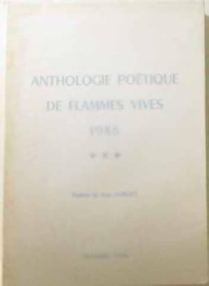 Imagen del vendedor de Anthologie potique de flammes vives 1988 (tome troisime) a la venta por crealivres