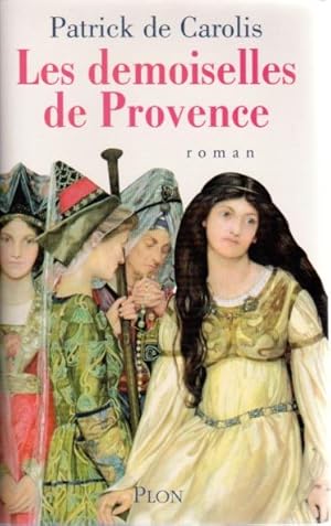 Image du vendeur pour Les demoiselle de Provence mis en vente par L'ivre d'Histoires