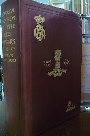 Imagen del vendedor de The Historical Records of the Eleventh Hussars Prince Alberts Own 1715 to 1908 a la venta por kellow books