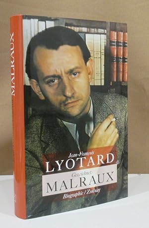 Image du vendeur pour Gezeichnet: Malraux. Biographie. Aus dem Franzsischen von Reinold Werner. mis en vente par Dieter Eckert