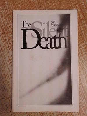 The Silent Death