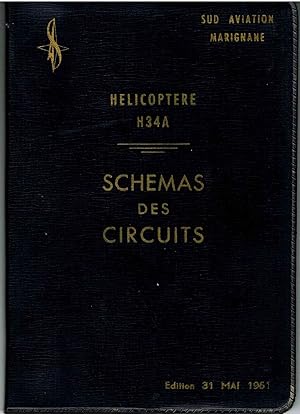 Hélicoptère H34A. Schémas des circuits