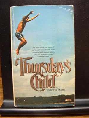 Imagen del vendedor de THURSDAY'S CHILD / ALEX - THE LIFE OF A CHILD a la venta por The Book Abyss