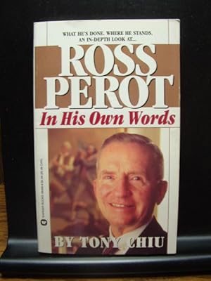 Imagen del vendedor de ROSS PEROT: IN HIS OWN WORDS a la venta por The Book Abyss