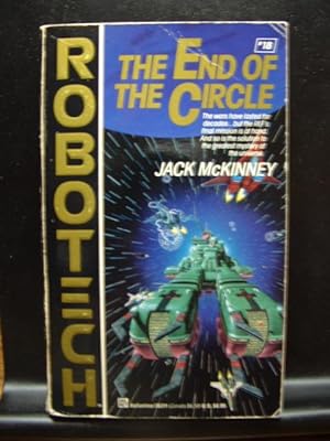 THE END OF THE CIRCLE (Robotech #18)
