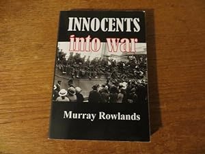Seller image for INNOCENTS INTO WAR for sale by Parrott Books