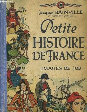 Immagine del venditore per PETITE HISTOIRE DE FRANCE. venduto da Le-Livre
