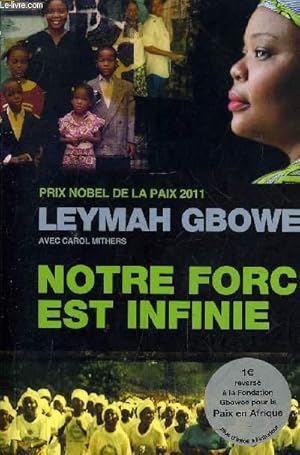 Bild des Verkufers fr NOTRE FORCE EST INFINIE. zum Verkauf von Le-Livre