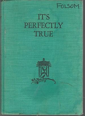 Bild des Verkufers fr It's Perfectly True and other Stories zum Verkauf von Dorley House Books, Inc.