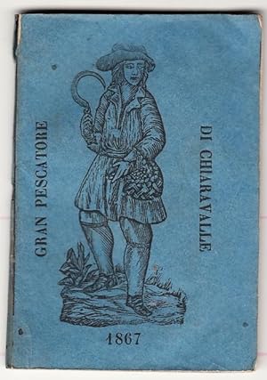 Il Gran Pescatore di Chiaravalle Anno 1867. Almanacco Universale