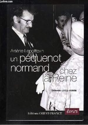 Imagen del vendedor de ARSENE LEPOITTEVIN UN PEQUENOT NORMAND CHEZ LA REINE. a la venta por Le-Livre