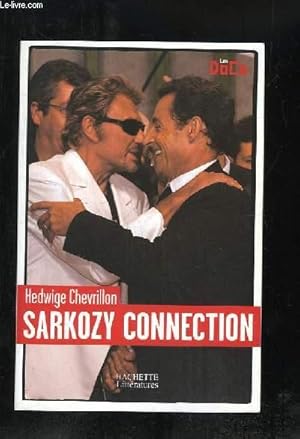 Imagen del vendedor de SARKOZY CONNECTION. a la venta por Le-Livre