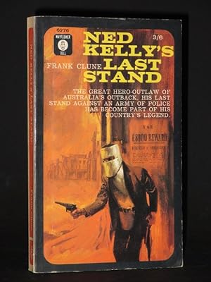 Seller image for Ned Kelly's Last Stand for sale by Tarrington Books
