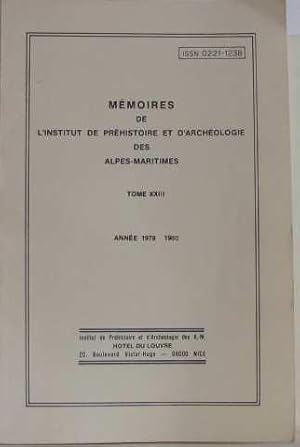Mémoires de l'institut de préhistoire et d'archéologie des alpes-maritimes (tome 23)