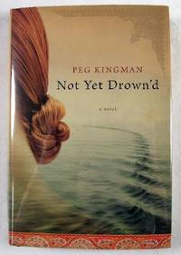 Seller image for Not Yet Drown'd for sale by Resource Books, LLC