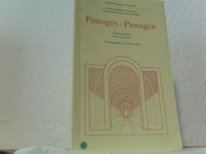 Passages , Passagen . Ecrivains francais a Francfort. Französische Autoren in Frankfurt. Poemes e...