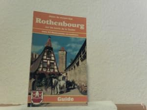 Rothenbourg sur les bords de la Tauber Guide de la ville