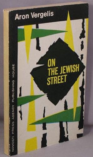 ON THE JEWISH STREET. Travel notes.