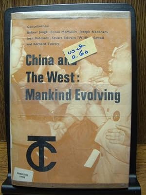 CHINA AND THE WEST: MANKIND EVOLVING