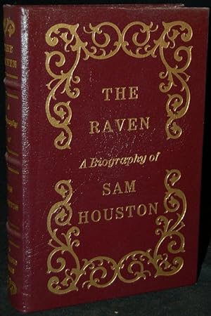 Seller image for THE RAVEN: A BIOGRAPHY OF SAM HOUSTON for sale by BLACK SWAN BOOKS, INC., ABAA, ILAB