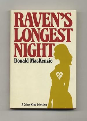 Seller image for Raven's Longest Night - 1st Edition/1st Printing for sale by Books Tell You Why  -  ABAA/ILAB